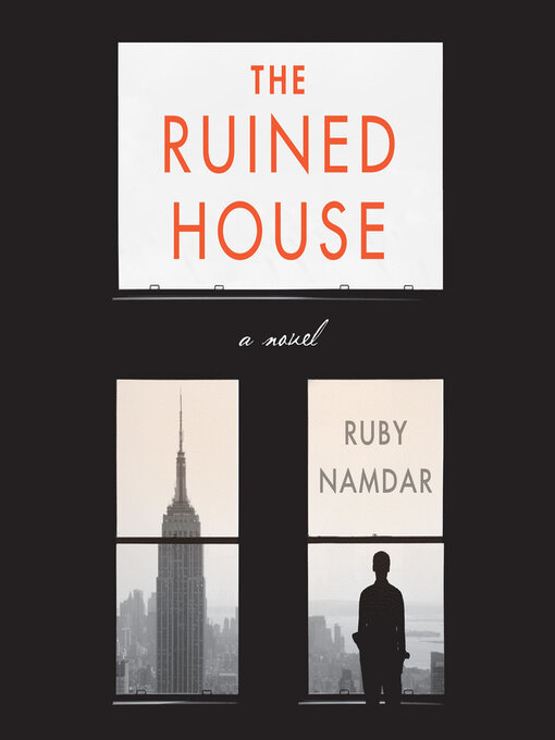 Title details for The Ruined House by Ruby Namdar - Wait list